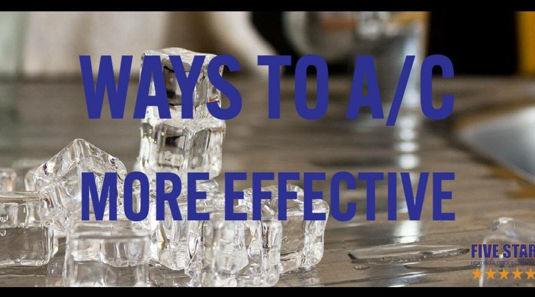 7 Ways to make my AC more effective