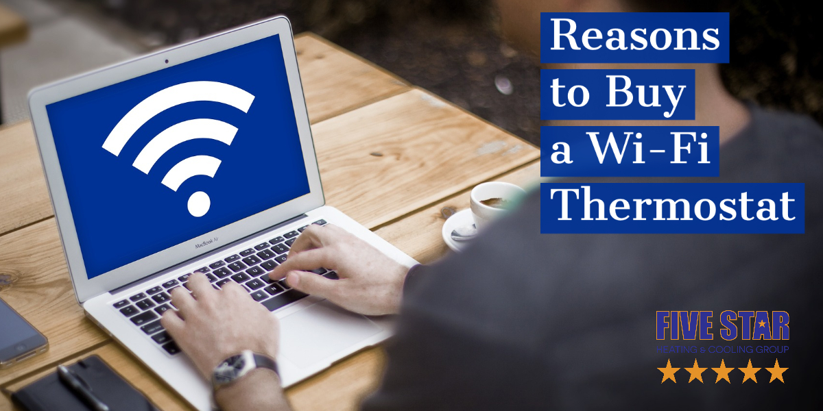 Reasons To Buy a Wi-Fi Thermostat- FSHCG